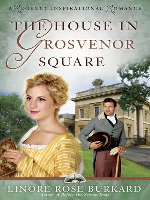 cover image of The House in Grosvenor Square